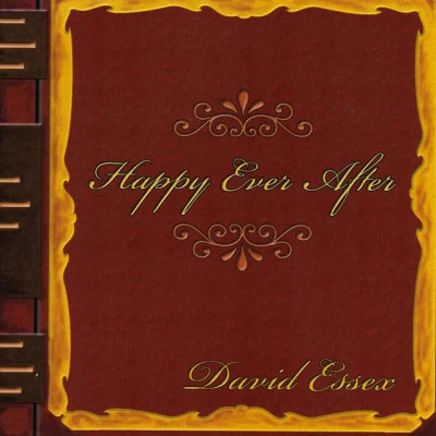 David EssexHappy Ever After