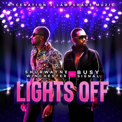 Shurwayne Winchester/Ultimate RejectsLights Off (feat. Busy Signal)