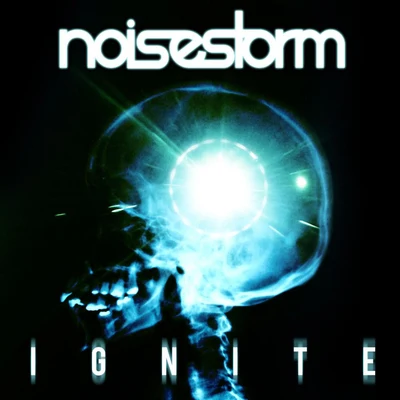 NoisestormIgnite - EP