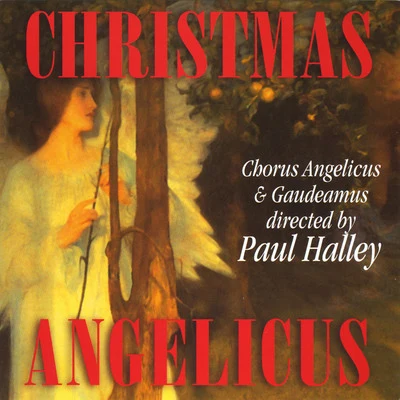 Paul HalleyChristmas Angelicus