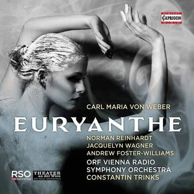 Norman ReinhardtWeber: Euryanthe, Op. 81, J. 291 (Live)