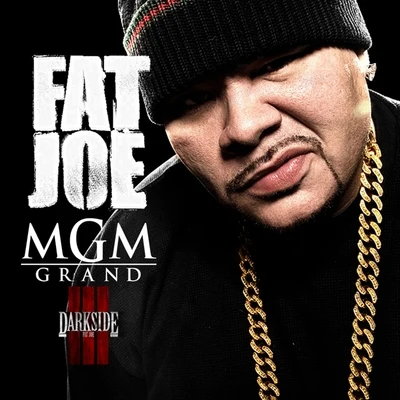 Fat JoeMGM Grand - Single