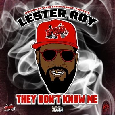 BLYNDCYDE/Lil Ron/Big Tiger/Lester Roy/Swishahouse/DJ MICHAEL 5000 WATTSThey Dont Know Me