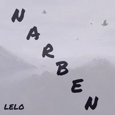 Lelo/GhabêNarben