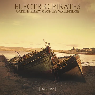 Ashley Wallbridge/Armin van Buuren/Rising Star/Luke Bond/Chris Schweizer/Bastian/Betsie Larkin/Jason Ross/Ernesto/Georgia MasonElectric Pirates