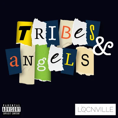 LocnvilleTribes & Angels - EP