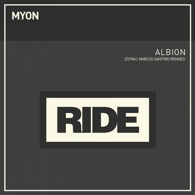 Myon/Late Night Alumni/Shane 54Albion (Estiva + Marcus Santoro Remixes)