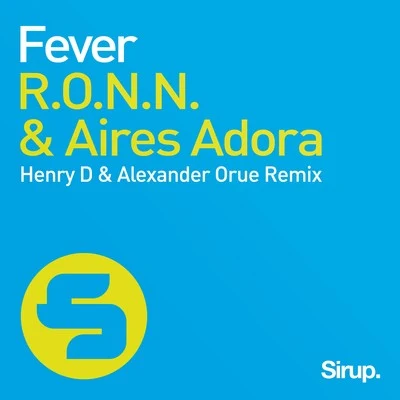 R.O.N.N.Fever - The Remixes