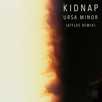 Kidnap/Lycoriscoris/Tryst/Dotmaka/TÂCHES/Martin Roth/Luttrell/Luigi Sambuy/Croquet Club/Jody WisternoffUrsa Minor (ATTLAS Remix)