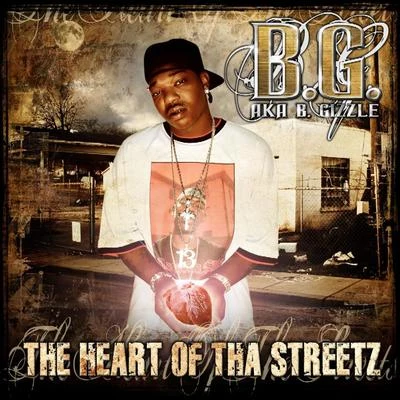 B.G.The Heart Of Tha Street