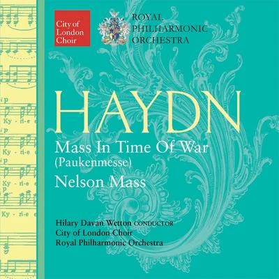 Grace DavidsonHaydn: Mass in Time of War - Nelson Mass