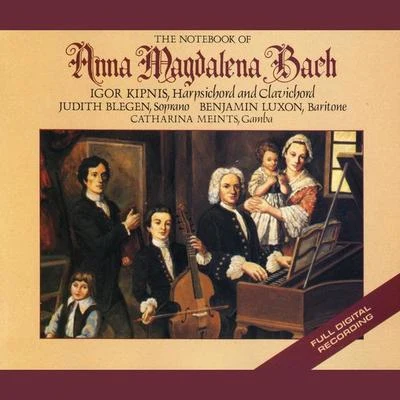 Benjamin LuxonJ.S. Bach: The Notebooks Of Anna Magdelena Bach