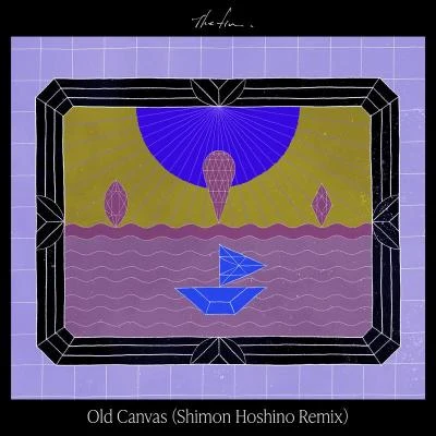 JUA/Shimon HoshinoOld Canvas (Shimon Hoshino Remix)