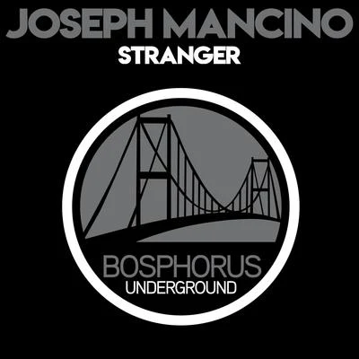 Joseph MancinoStranger