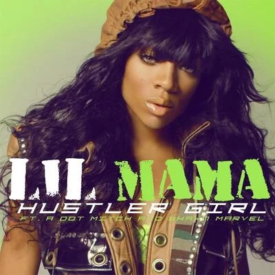 Lil Mama/Chris Brown/T-PainHustler Girl