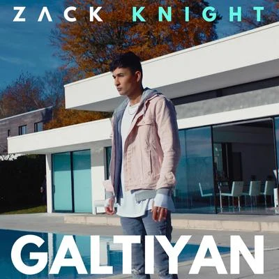 Zack KnightGaltiyan