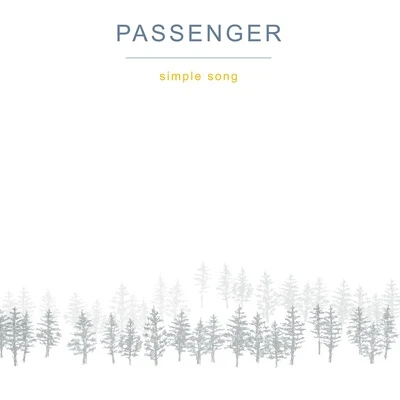 PassengerSimple Song