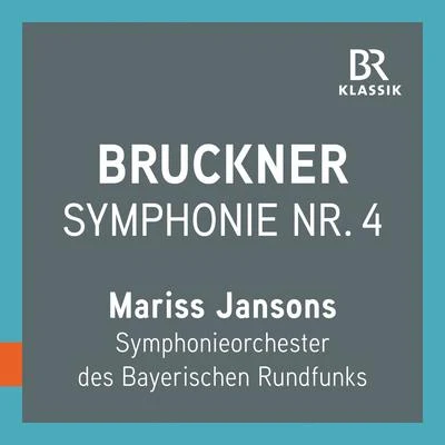 Bavarian Radio Symphony Orchestra/Johannes Schüler/Rias Kammerchor/Bernd Aldenhoff/Walter Sieber/Thorsten Schneider/Howard Vandenburg/Marianne Schech/Annelies Herfurth/Edwin HeyerBruckner: Symphony No. 4 in E-Flat Major, WAB 104 (1880) [Live]