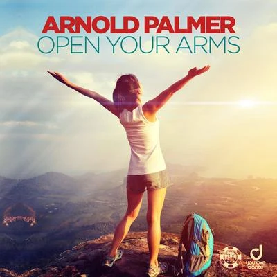 Arnold Palmer/JT CrownOpen Your Arms