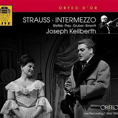 Hanny SteffekWolfgang Amadeus MozartSTRAUSS, R.: Intermezzo [Opera] (Steffek, Prey, Gruber, Kmentt, Vienna State Opera Chorus and Orchestra, J. Keilberth)