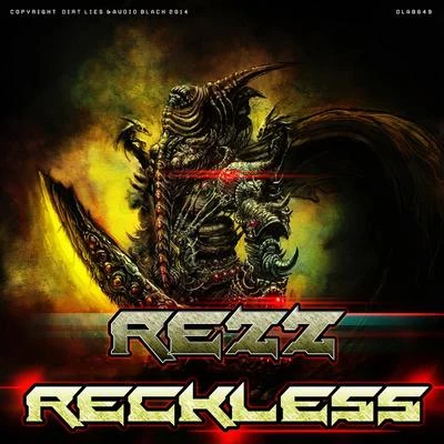 REZZReckless