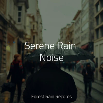 Massagem Coleção de MúsicasSerene Rain Noise