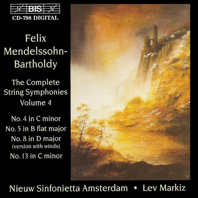 Amsterdam SinfoniettaMENDELSSOHN: Complete String Symphonies (The), Vol. 4