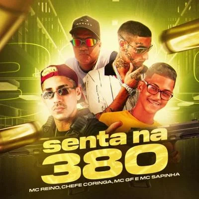 MC GFSenta na 380 (feat. Mc Sapinha)