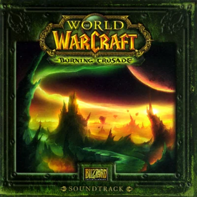 Edo Guidotti/Russell Brower/Glenn Stafford/Jason HayesWorld of Warcraft: The Burning Crusade Soundtrack