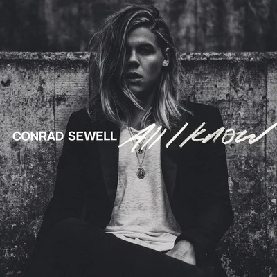 Conrad SewellCedric GervaisAll I Know