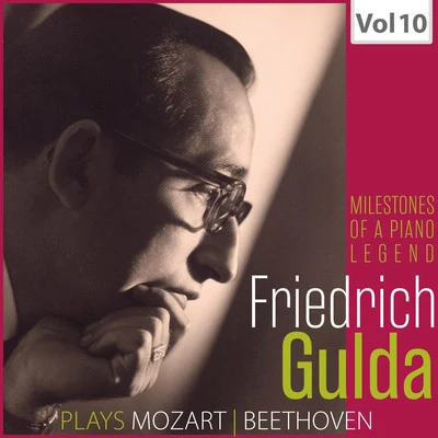 Leopold Mozart/Paul Angerer/Johann Nepomuk Hummel/Johann Georg Albrechtsberger/South-West German Chamber Orchestra/Branimir SlokarMilestones of a Piano Legend: Friedrich Gulda, Vol. 10