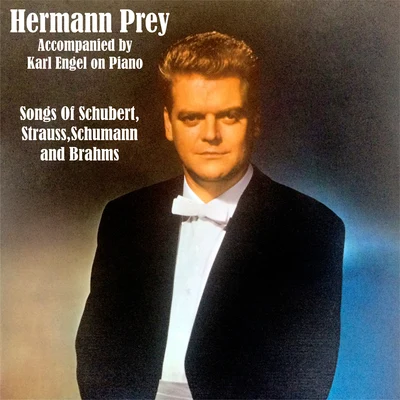 Hermann PreyPeter SchreierKarl BohmWiener PhilharmonikerRolando PaneraiSongs Of Schubert,Strauss,Schumann and Brahms