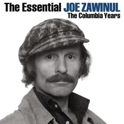 Joe ZawinulThe Essential Joe Zawinul