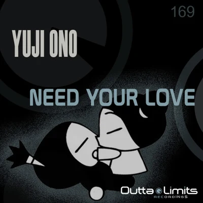 Yuji Onomax freegrantMax Freegrant & Yuji OnoNeed Your Love EP