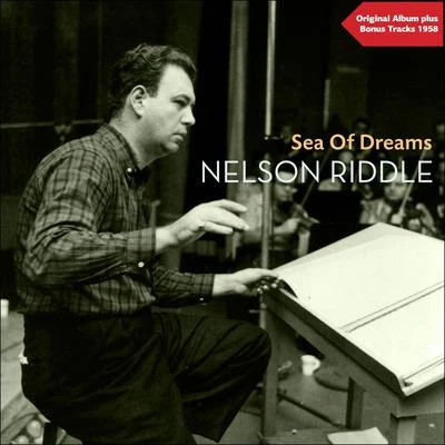 Nelson Riddle & His OrchestraSea Of Dreams