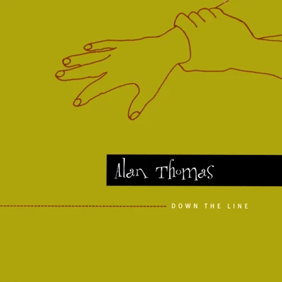 Alan Thomas/Eleanor TurnerDown The Line