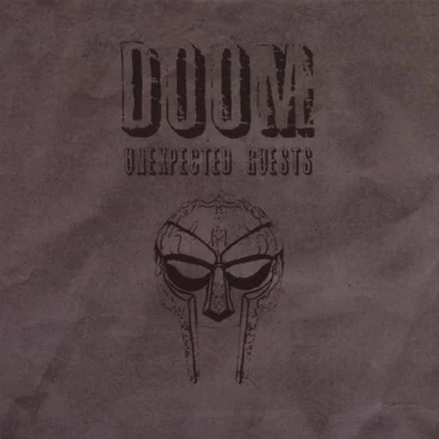 MF DOOMMF Doom Presents Unexpected Guests