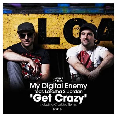 My Digital EnemyGet Crazy