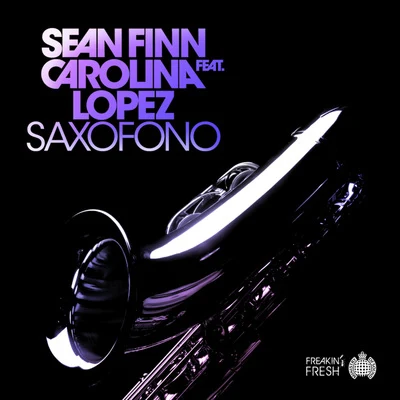 DJ Blackstone/Sean FinnSaxófono