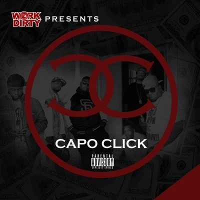 Yung Bundle/Work DirtyWork Dirty Presents: Capo Click