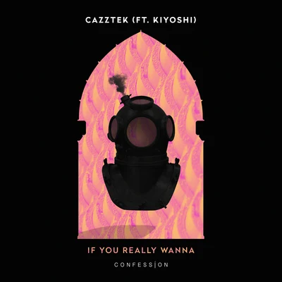 CazztekIf You Really Wanna