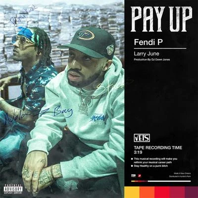 Fendi PPay Up (feat. Larry June)