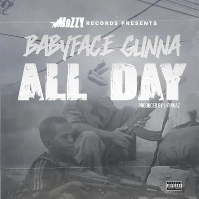 BabyFace GunnaAll Day