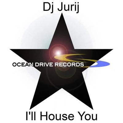 Dj JurijIll House You