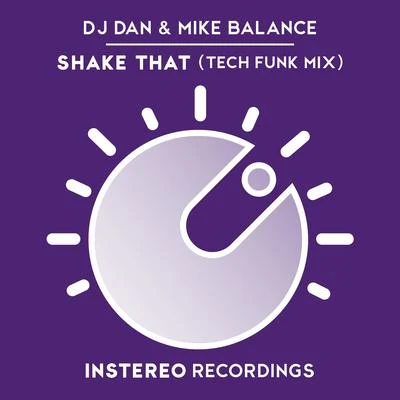 Enrico Bsj Ferrari/Mike Balance/Kid Massive/DJ Dan/Mirko Boni/arm & mindShake That Remix