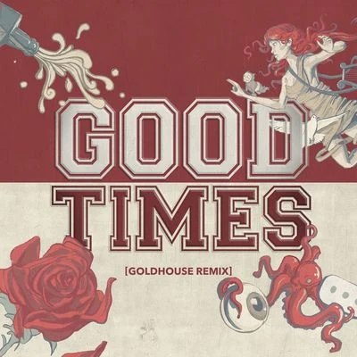 Mark Hoppus/All Time LowGood Times (GOLDHOUSE Remix)