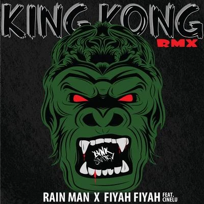 Rain man/Krysta YoungsKing Kong