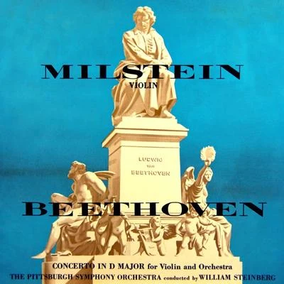 The Pittsburgh Symphony OrchestraPyotr Ilyich TchaikovskyWilliam SteinbergBeethoven: Concerto in D Major