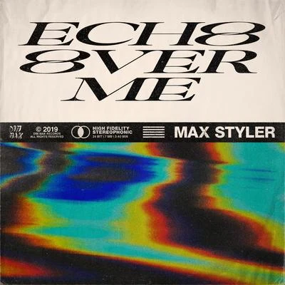 Max StylerEcho Over Me (Extended Mix)