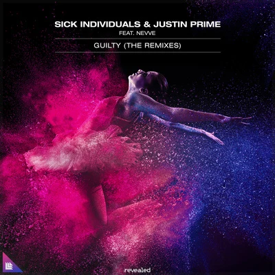 Sick IndividualsGuilty (The Remixes)